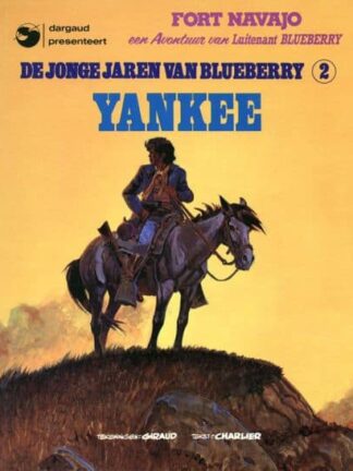 De jonge jaren van Blueberry 2 – Yankee-1979