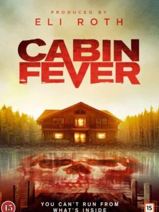 Cabin Fever