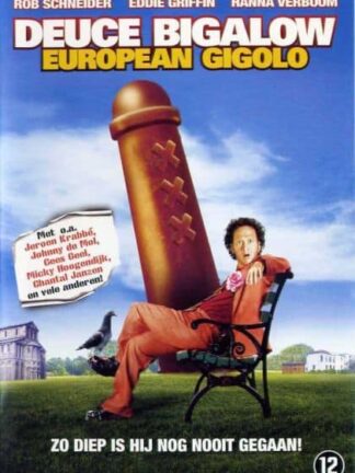 Deuce Bigalow European Gigolo