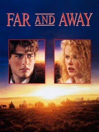 Far and Away