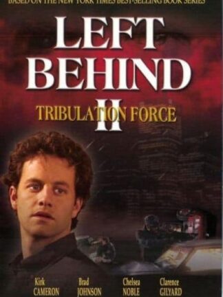 Left Behind II: Tribulation Force